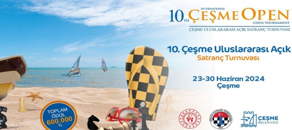 10. Çeşme Uluslararası Açık Satranç Turnuvası bugün başlıyor