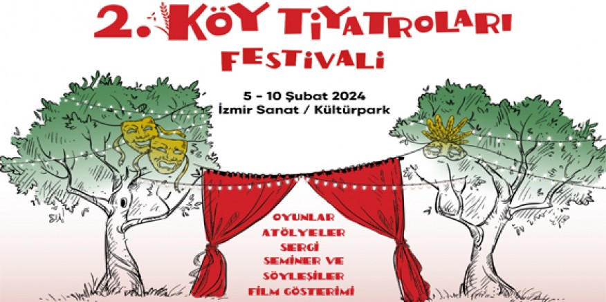 2. Köy Tiyatroları Festivali başlıyor