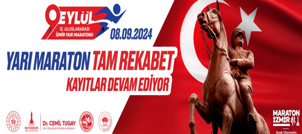 9 Eylül İzmir Yarı Maratonu için başvurular sürüyor
