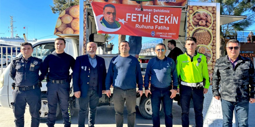 Çeşme Emniyeti Fethi Sekin’i unutmadı