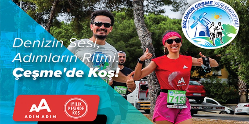 Denizin Sesi, Adımların Ritmi: Çeşme'de Koş!