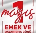 1 MAYIS KUTLU OLSUN
